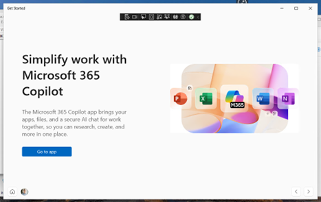 Get Started experience describing what Microsoft 365 Copilot can do and offers a link to the application.